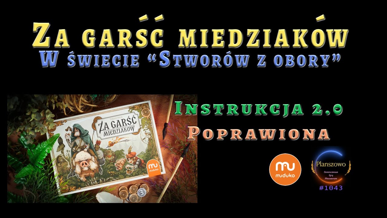 Za garść miedziaków - Instrukcja 2.0: Poprawiona