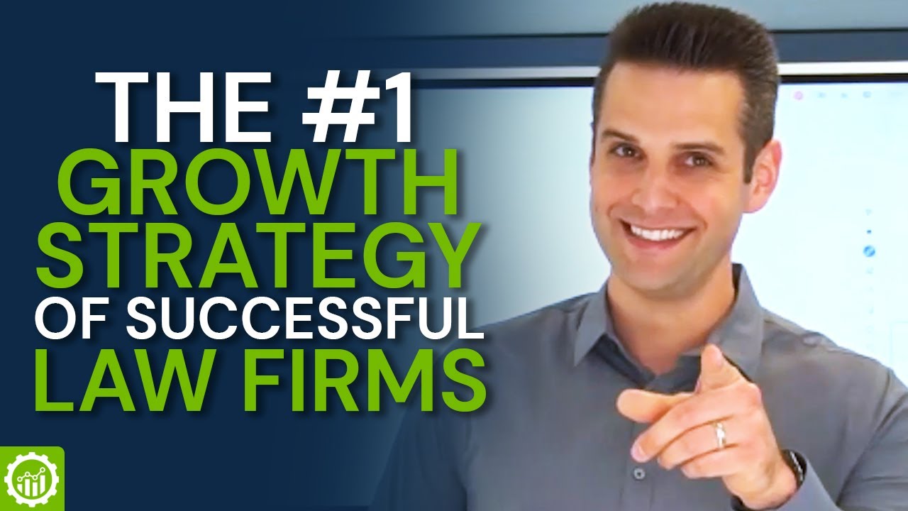 The #1 Growth Strategy of Successful Law Firms