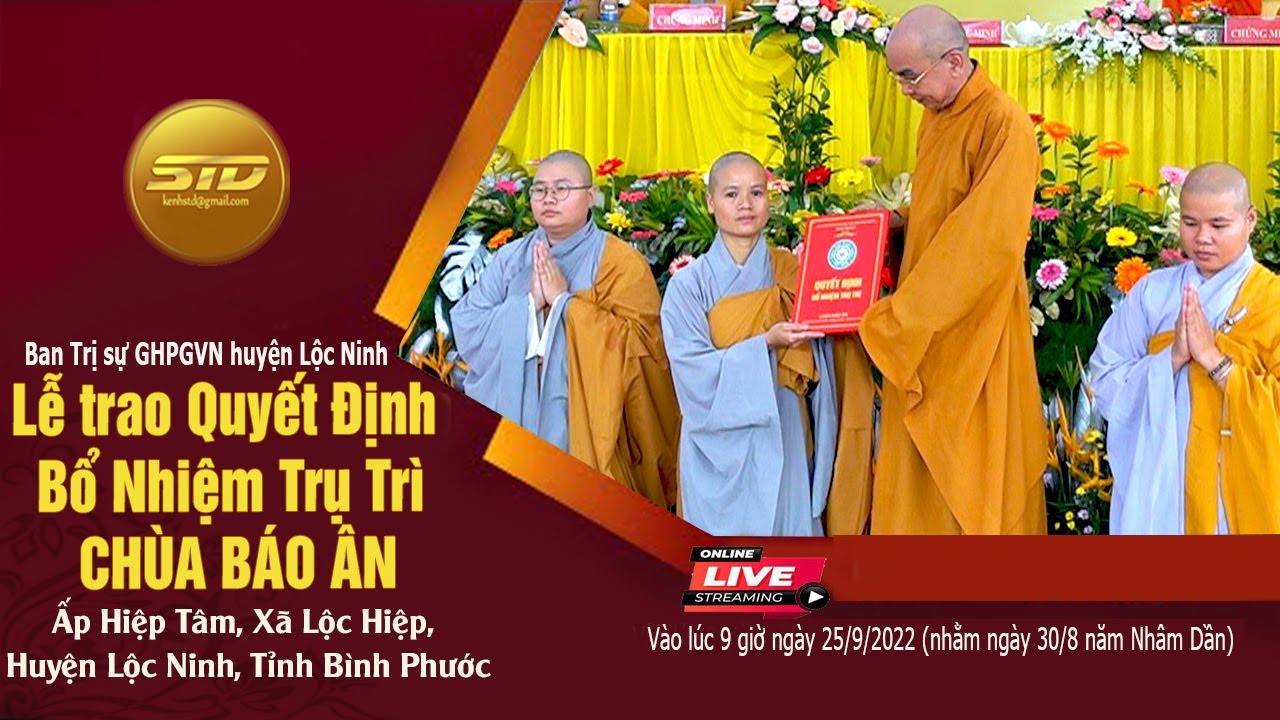 Lễ trao Quyết định bổ nhiệm trụ trì Chùa Báo Ân - Lộc Ninh
