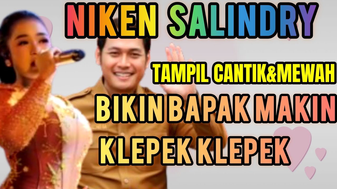 niken salindry tampil mewah mempesona bikin bapak makin klepek klepek nih