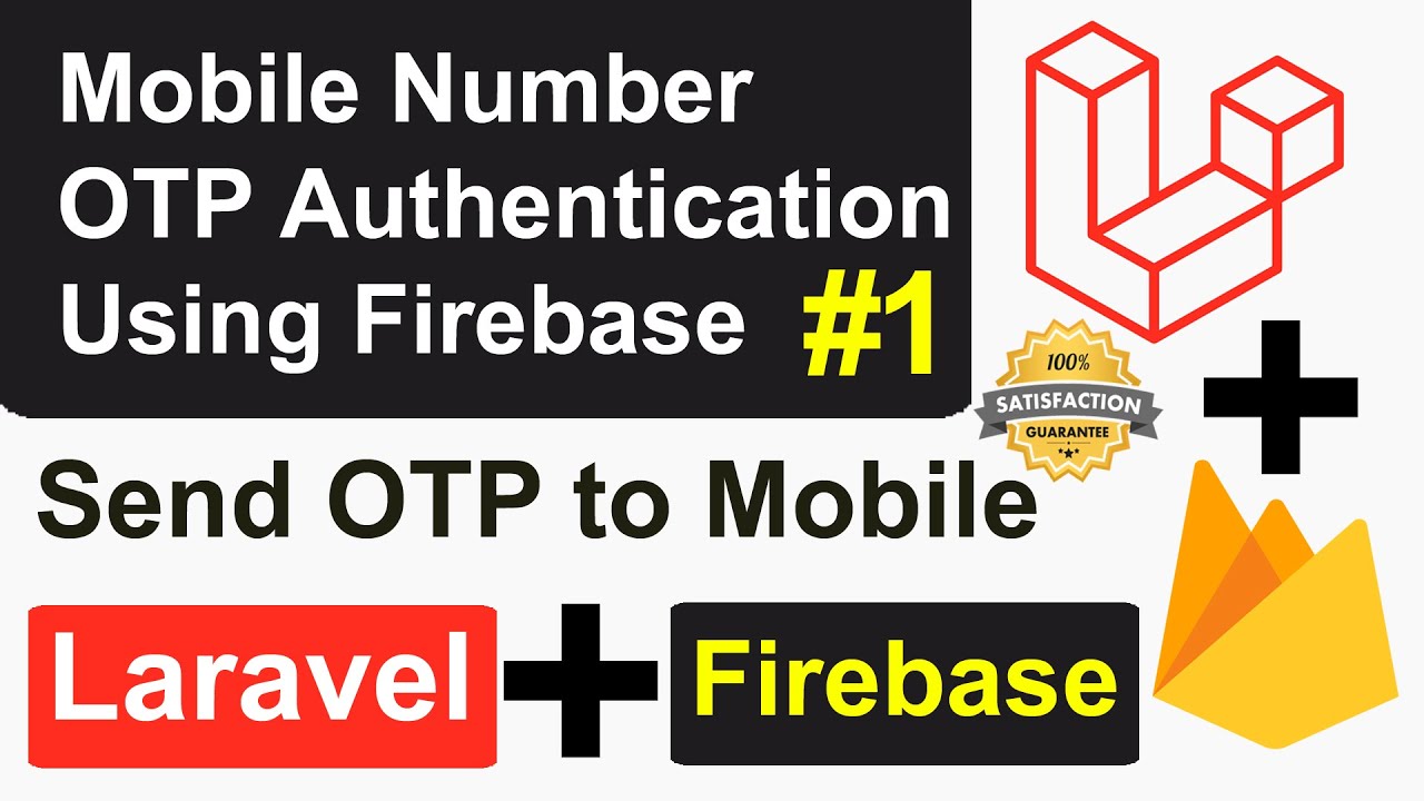 How to Send OTP on Mobile Number using Firebase in Laravel - OTP Auth Using Firebase in Laravel #1