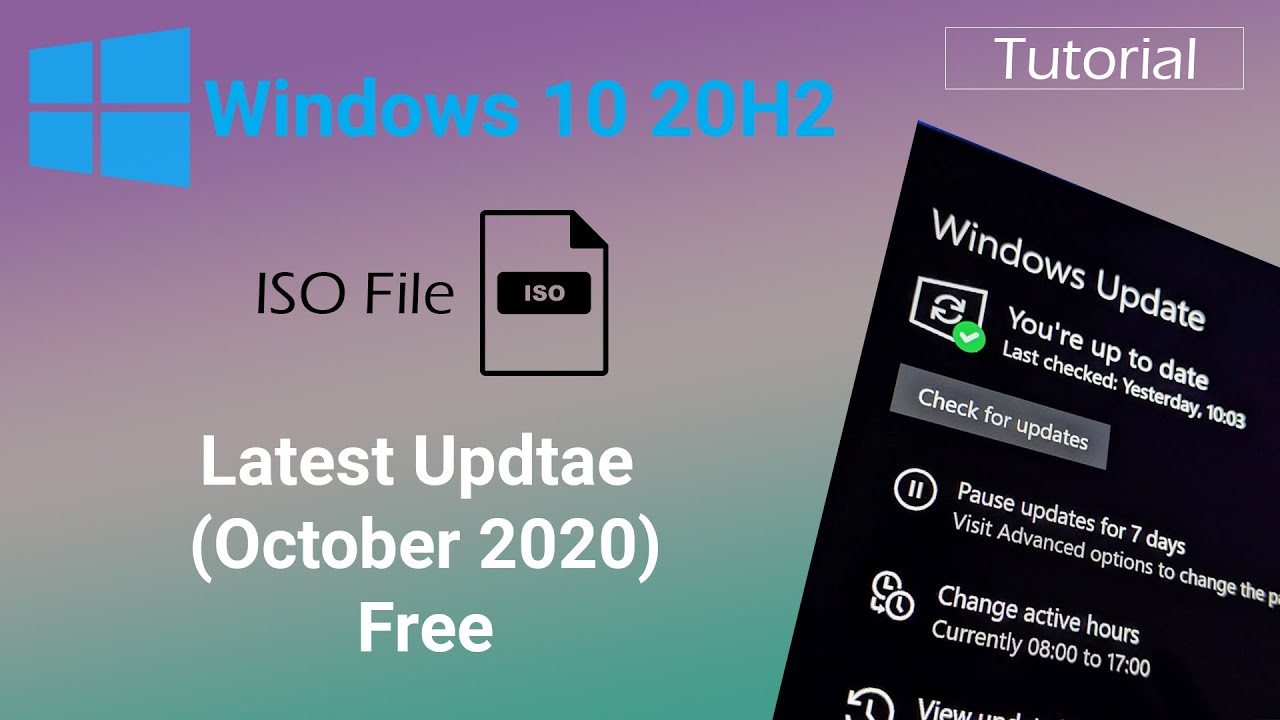 Windows 10 October 2020 Update 20H2 | Download ISO File OFFICIAL!