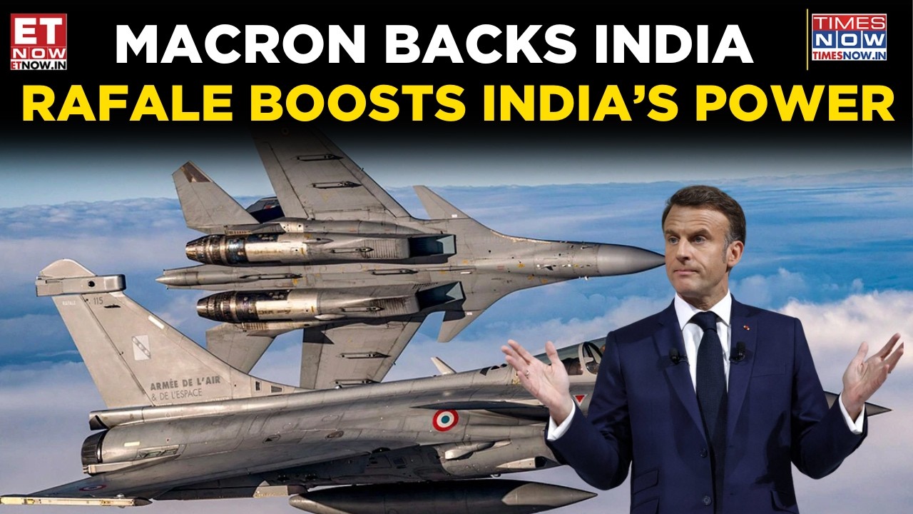 ‘India Becomes Stronger With Rafale’: Macron’s Bold Message to Critics | PM Modi | Top News |ET Now