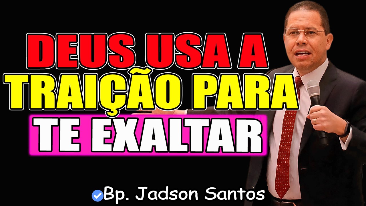 Quem Está Te Aplaudindo Pode Estar Te Invejando | Bp. Jadson Santos 2026