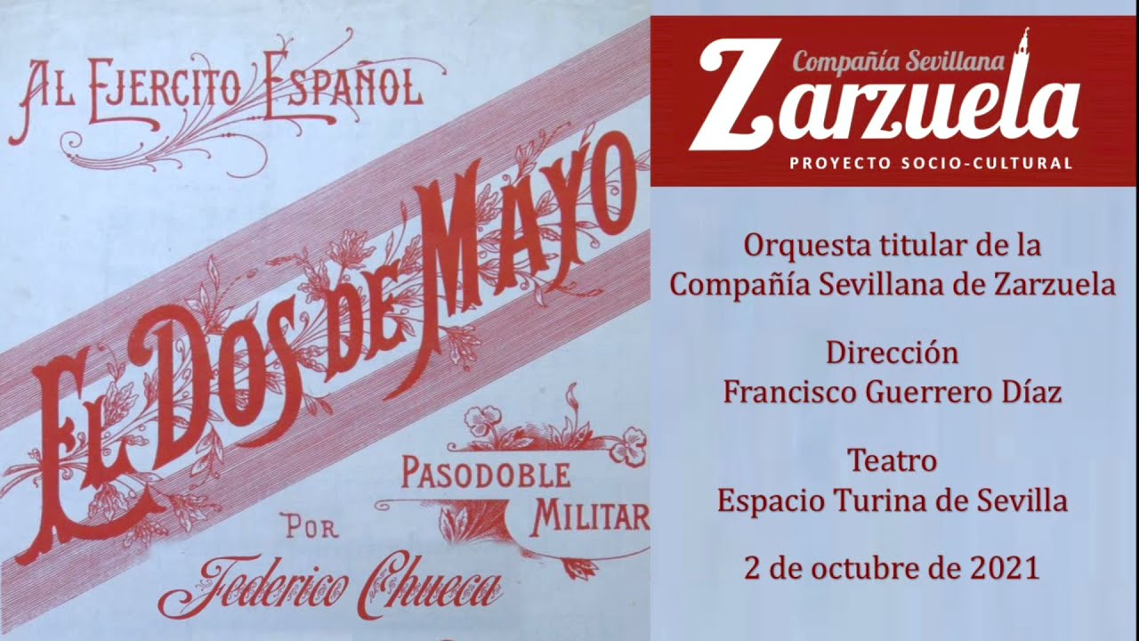 CSZ 2021 El dos de mayo - Pasodoble. Federico Chueca.