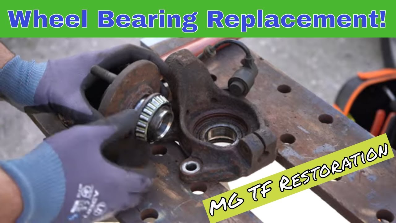 Wheel Bearing Replacement on the MG TF