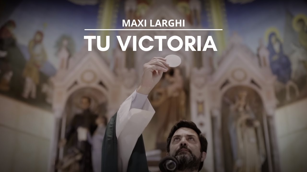Maxi Larghi - Tu victoria || Video Oficial