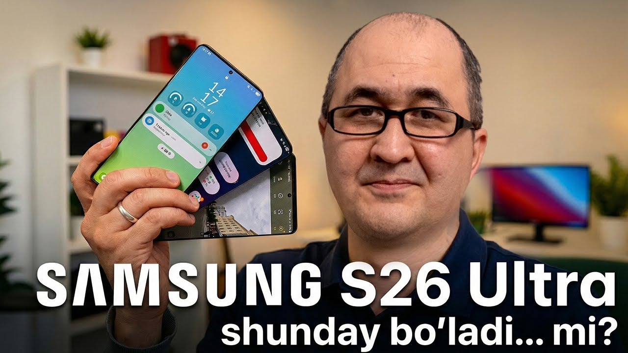 Samsung S26 HAQIQIY INQILOBMI?  Kontseptni ko‘rib chiqdik