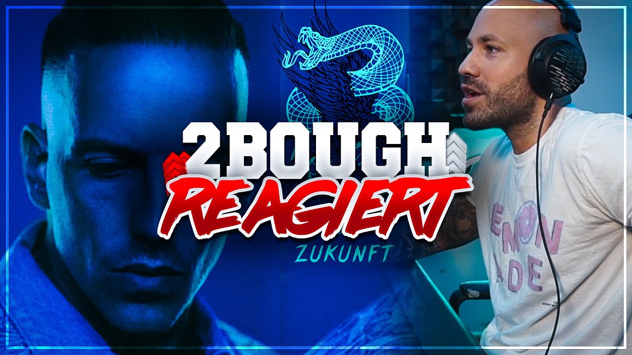 2Bough Album Reaction: Raf Camora - ZUKUNFT