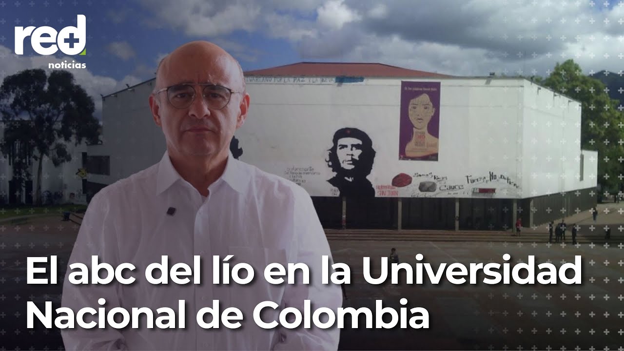 Entienda el lío que se formó en la Universidad Nacional por elección de Ismael Peña como rector