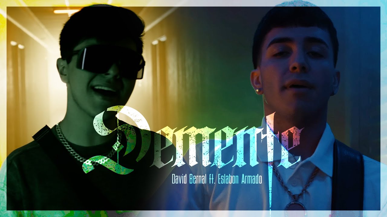 Demente - (Video Oficial) - David Bernal y Eslabon Armado - DEL Records 2021
