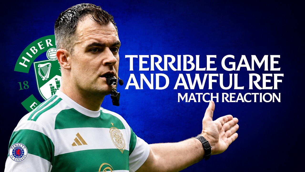 Rangers 1&ndash;2 Hibs Reaction: The Ref Was Awful&hellip; But We Were Worse