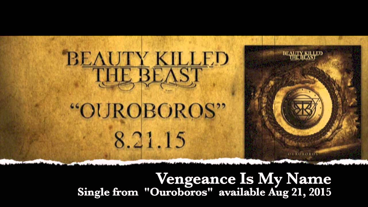 Vengeance Is My Name - Beauty Killed the Beast