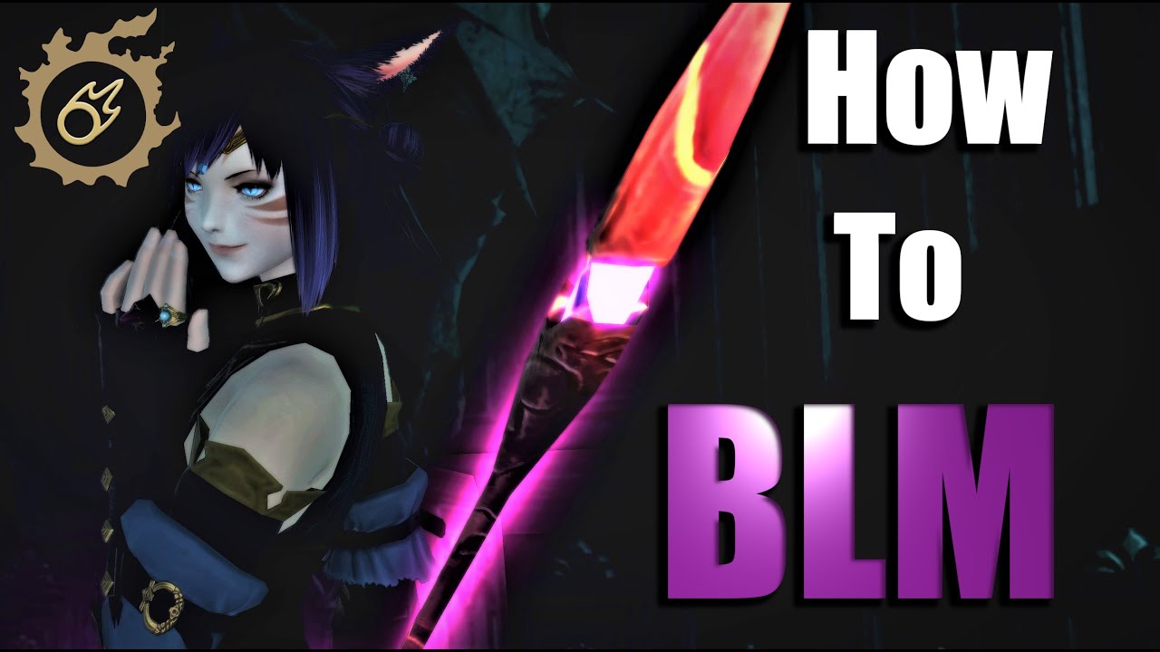 Thaumaturge/Black Mage - Returners Guide (FFXIV - Shadowbringers)