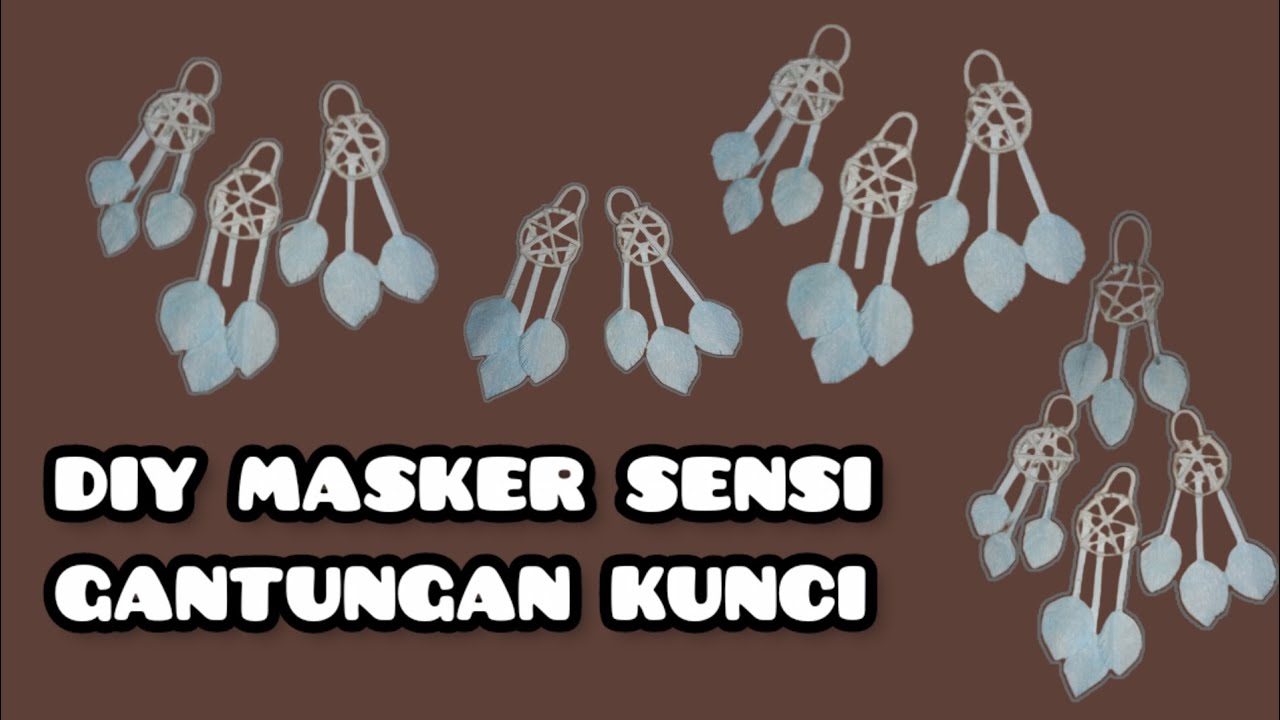 DIY MASKER SENSI || GANTUNGAN KUNCI #tutorial #diy  #maskersensi #gantungan_kunci