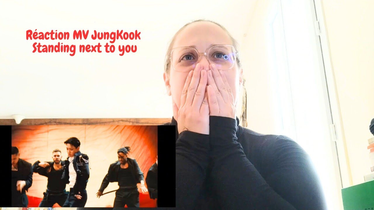 Réaction standing next to you de Jungkook