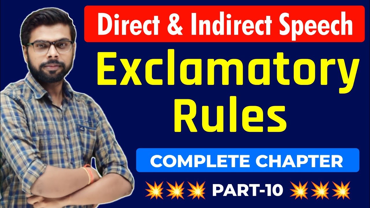 Narration In English Grammar | Direct Indirect | Exclamatory | PART-10