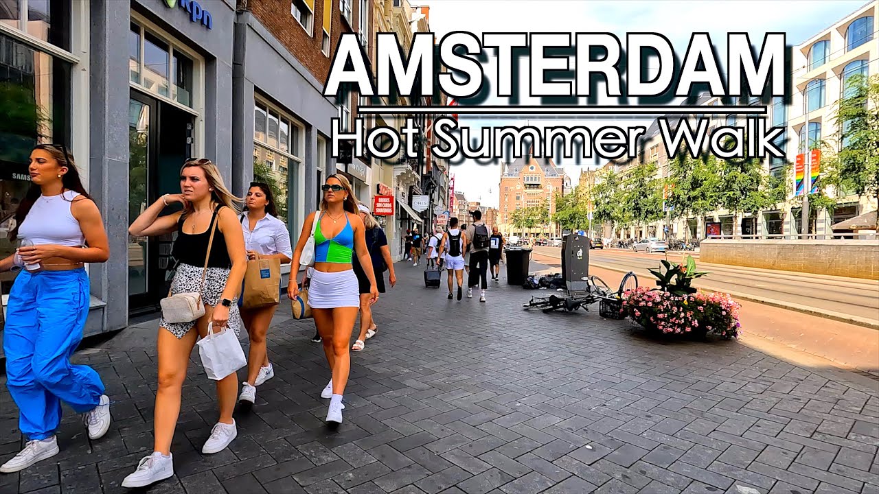 【5k】Amsterdam Hottest Day Summer Walk | 5k 60| UHD (ASMR) Amsterdam City Sounds