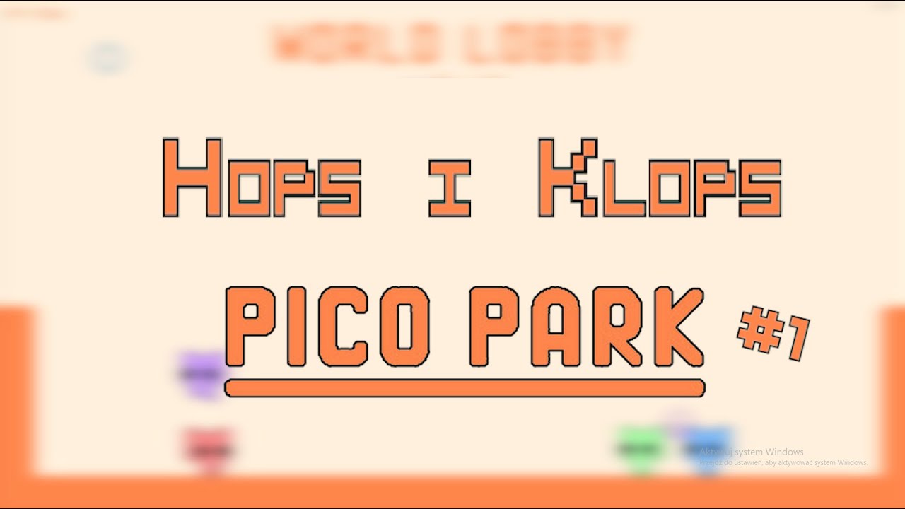 Hops i Klops // PICO PARK #1