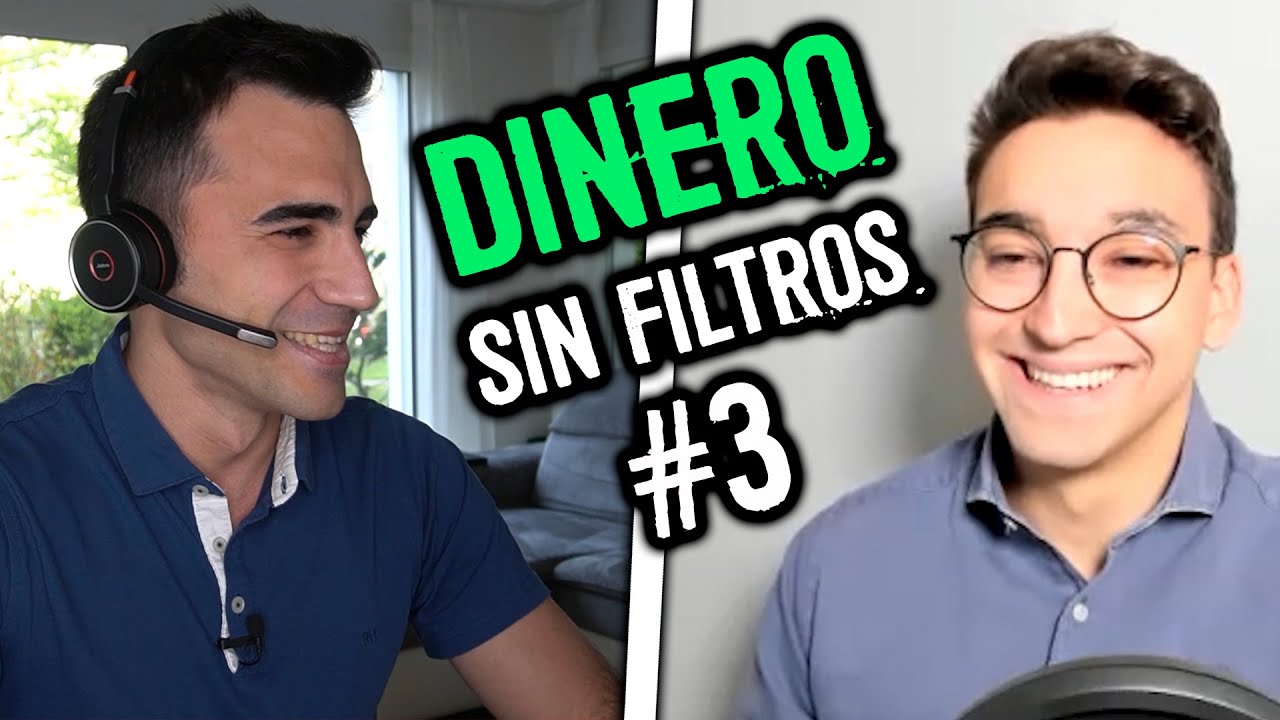 DINERO SIN FILTROS #3 con Carlos Galán | 29 años, 1 Best-seller, 20 inmuebles, Libertad Financiera