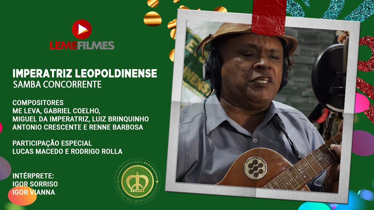 Imperatriz Leopoldinense 2023 SAMBA CAMPEÃO (CLIPE) - Me Leva e Parceiros