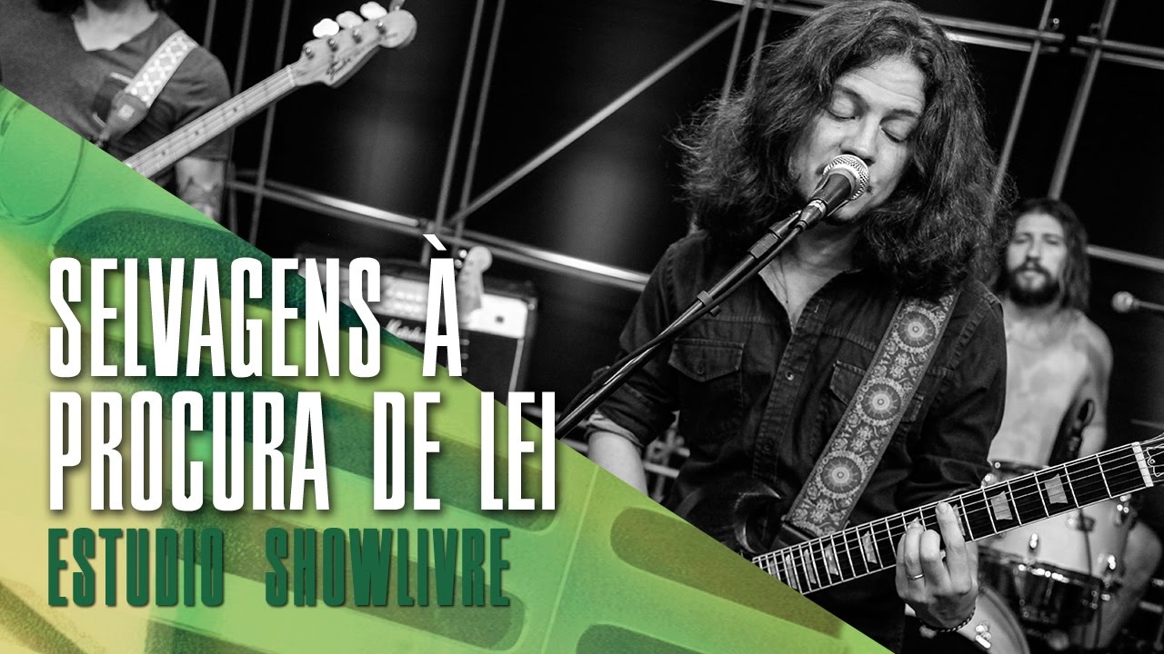 Selvagens à Procura de Lei no Estúdio Showlivre - Ao Vivo
