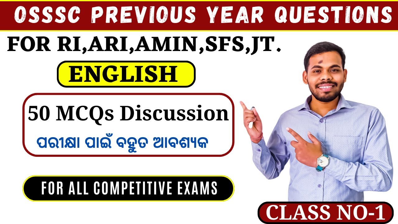 CLASS 01 OSSSC Previous Year English Questions discussion | JUNIOR CLERK 2015 |for RI, ARI, AMIN, SF