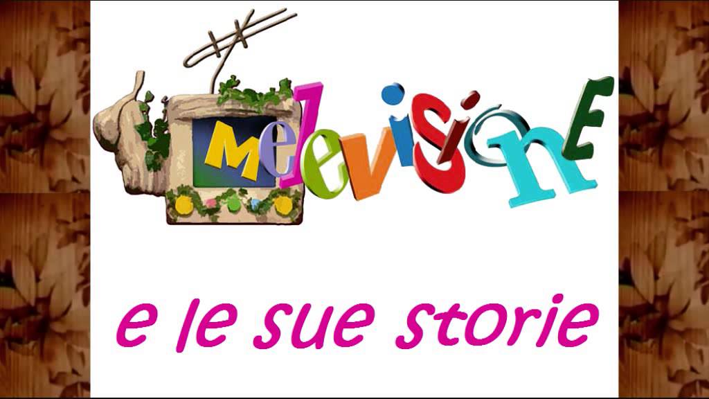 Le Canzoni della Melevisione -  La storia delle cose