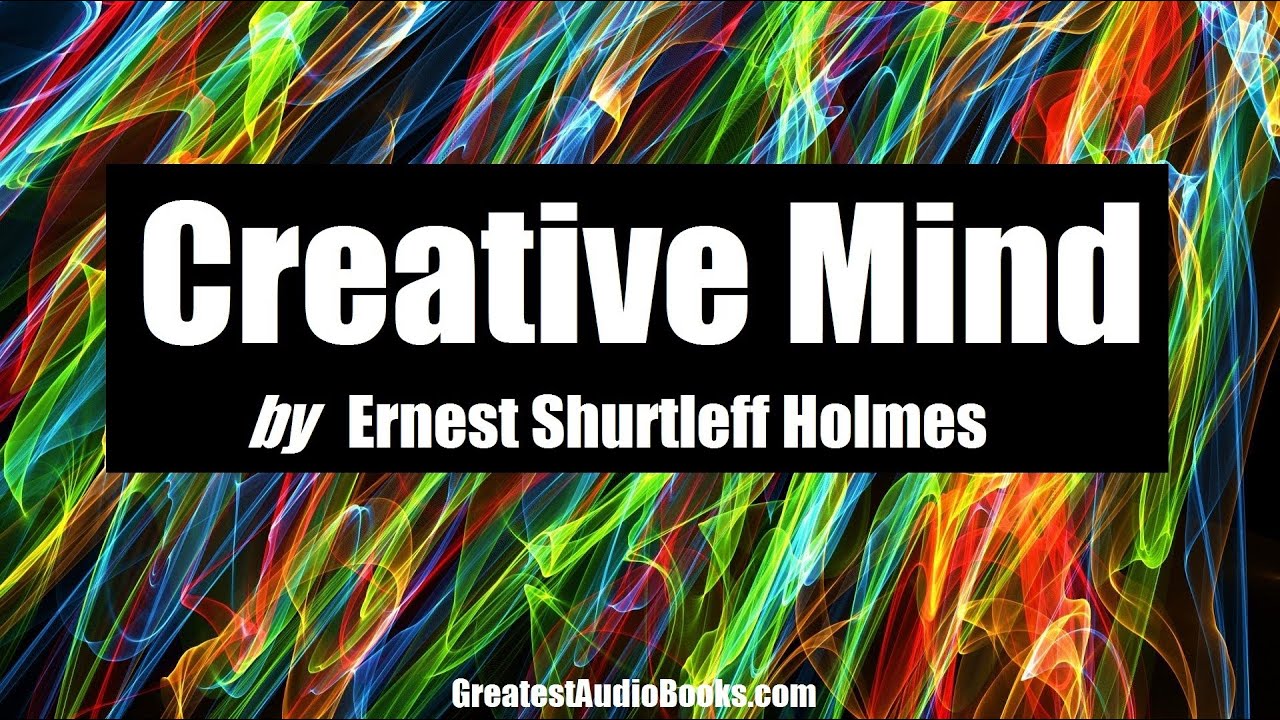CREATIVE MIND - FULL AudioBook | Greatest AudioBooks