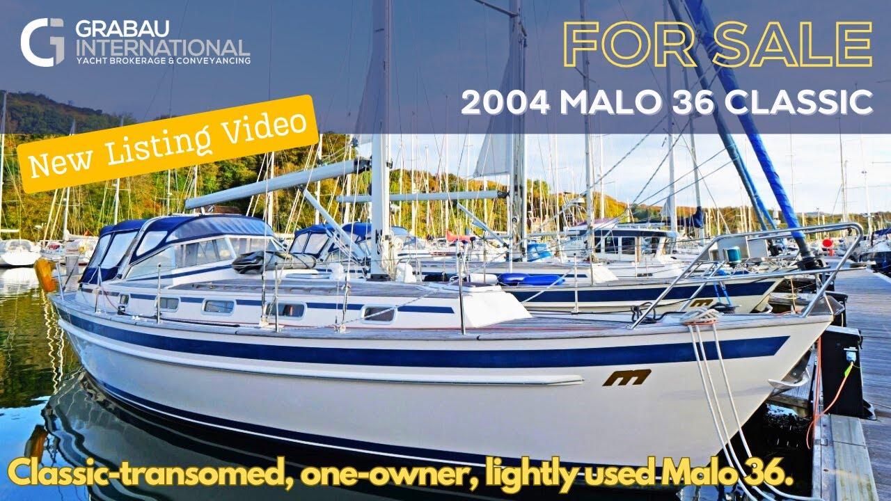 [OFF MARKET]  2004 Malo 36 Classic 'ANDELAIN II' | Sailing Yacht for sale with Grabau International