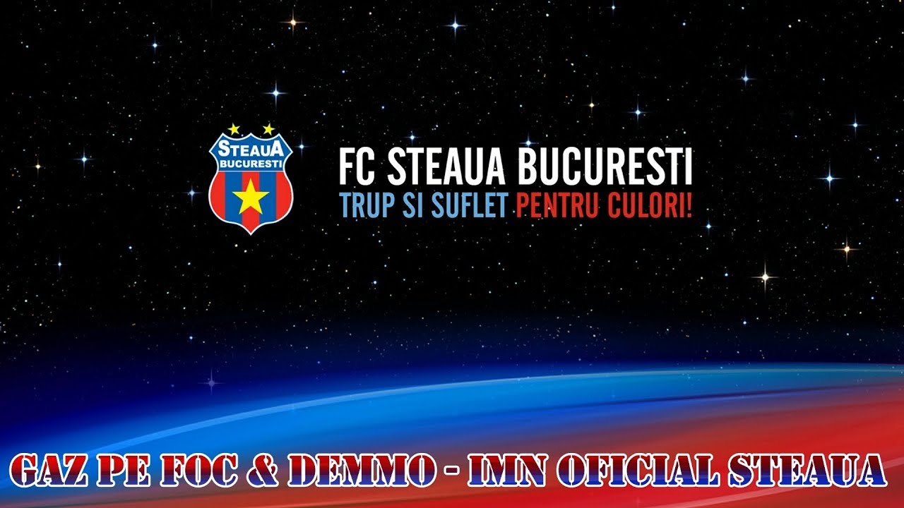 Gaz pe Foc & Demmo - Forza Steaua (Imn Oficial) (+versuri)