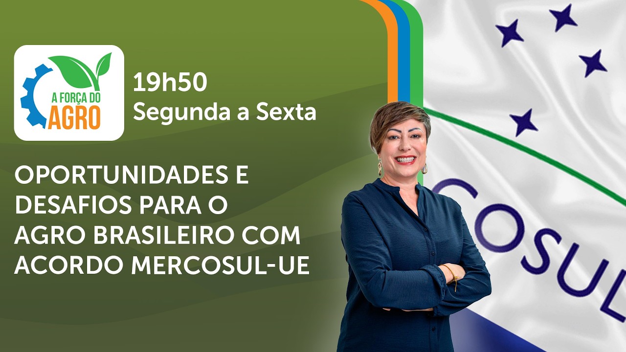 AFA, com Joice Maffezzolli - Oportunidades e desafios para o agro brasileiro com acordo Mercosul-UE