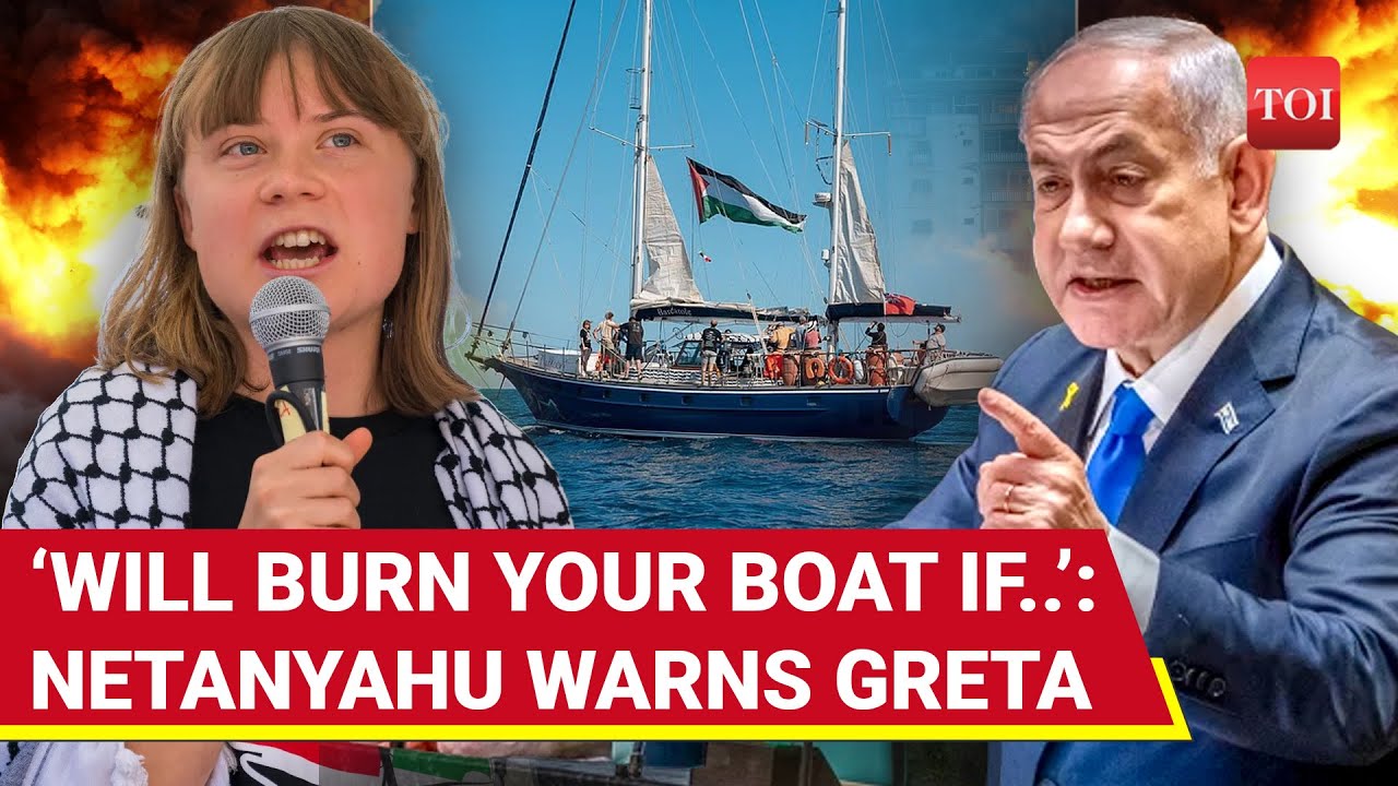 ‘Bomb Greta If…’: Israel Army Ready Missiles To Strike Flotilla Approaching Gaza; Netanyahu Warns