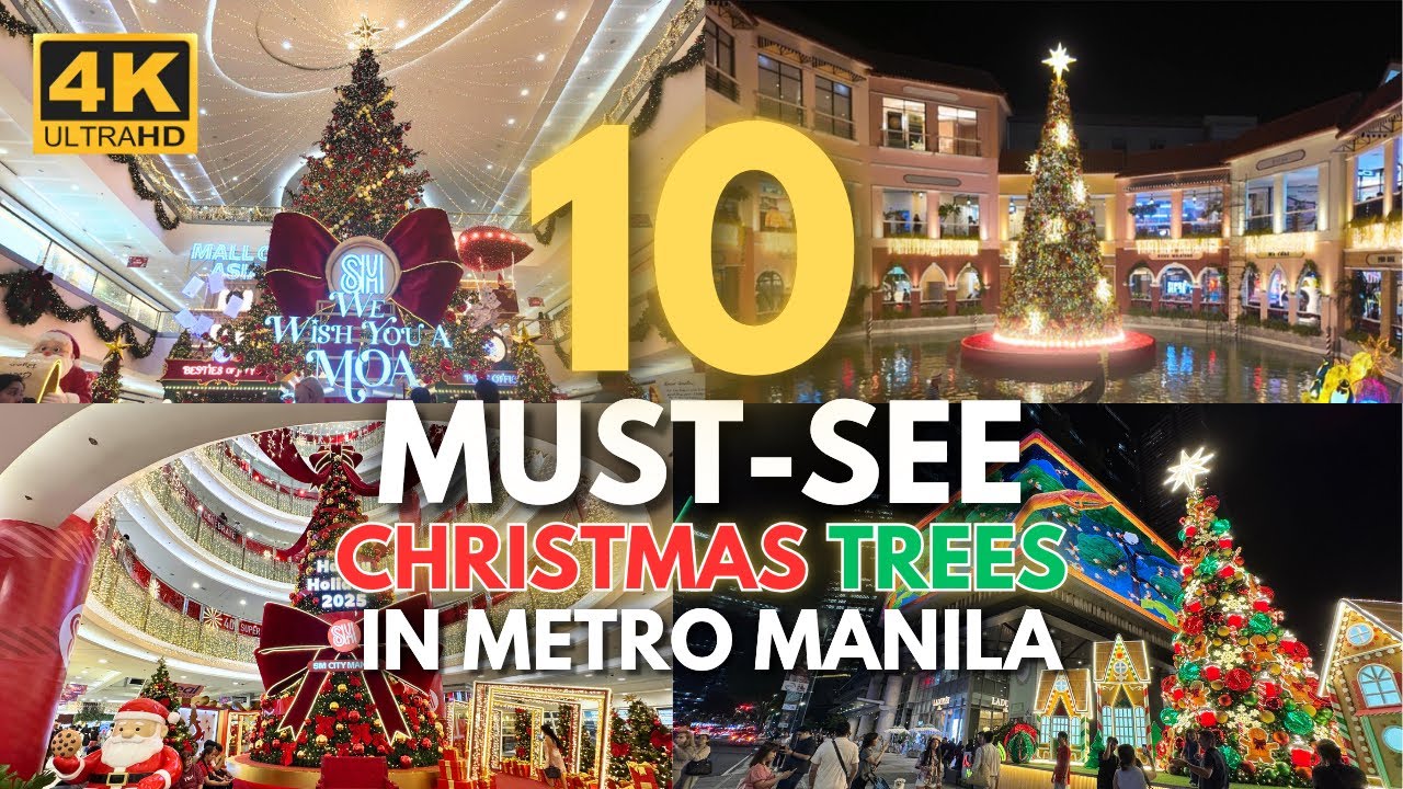10 Christmas Trees in Metro Manila You CAN’T MISS This 2025!🎄| Christmas in the Philippines