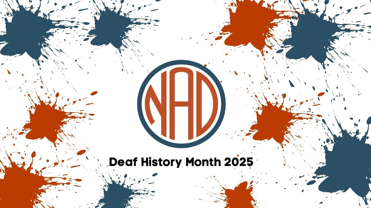 Deaf History Month 2025