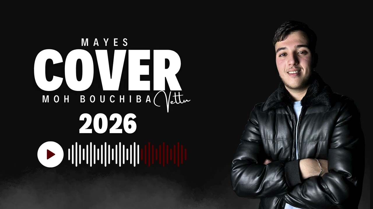 Mayes - Vettu &ldquo; Moh Bouchiba &rdquo; cover