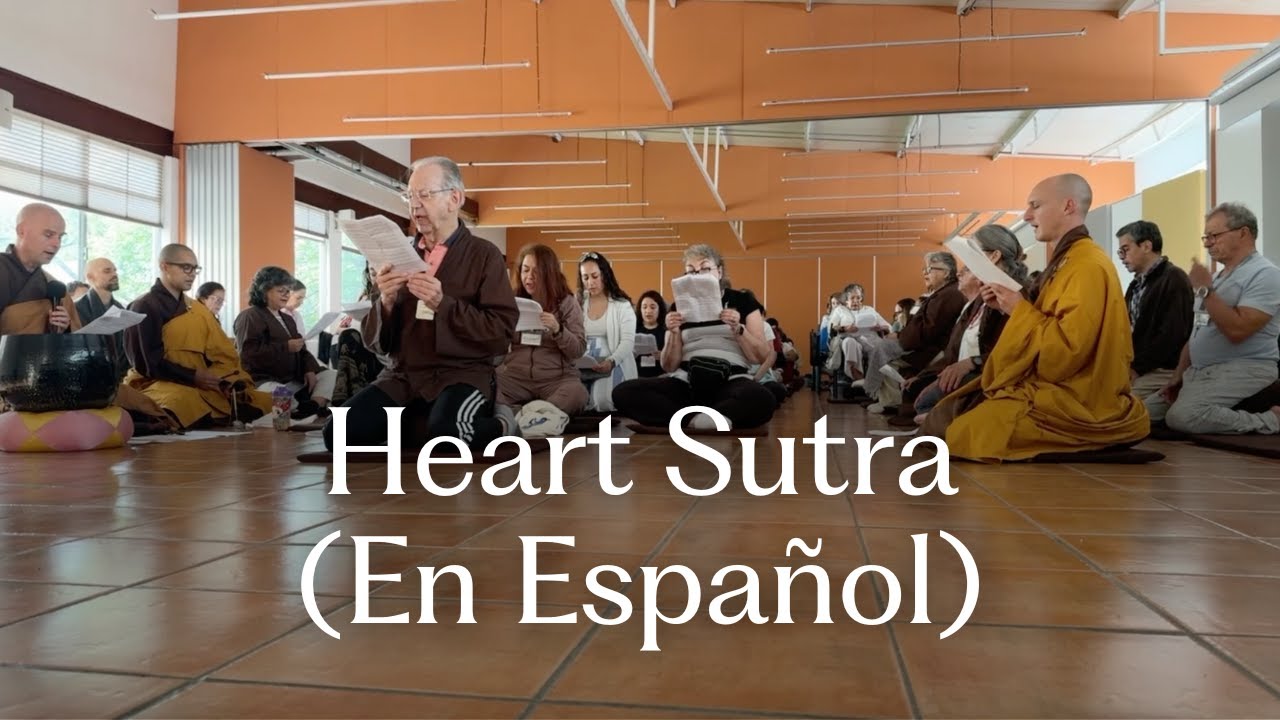 Heart Sutra in Spanish: La Visión Profunda Que Nos Lleva a la Otra Orilla