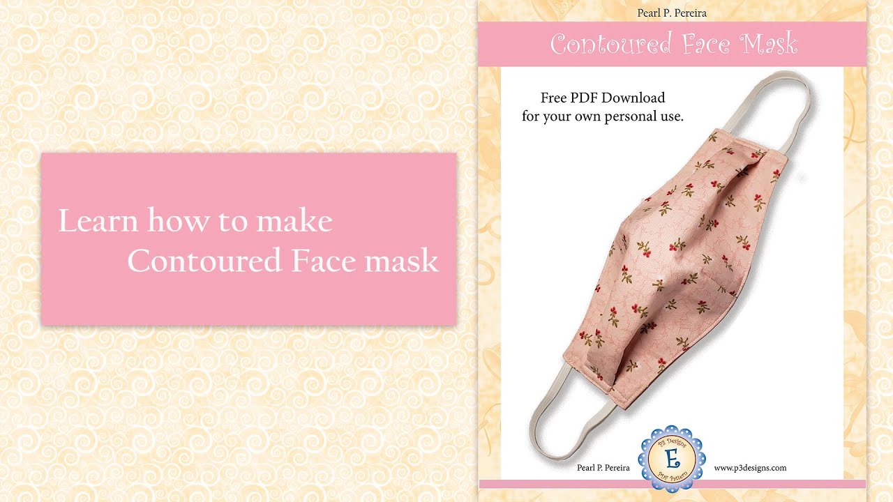 Free Contoured Face Mask Tutorial & PDF download pattern