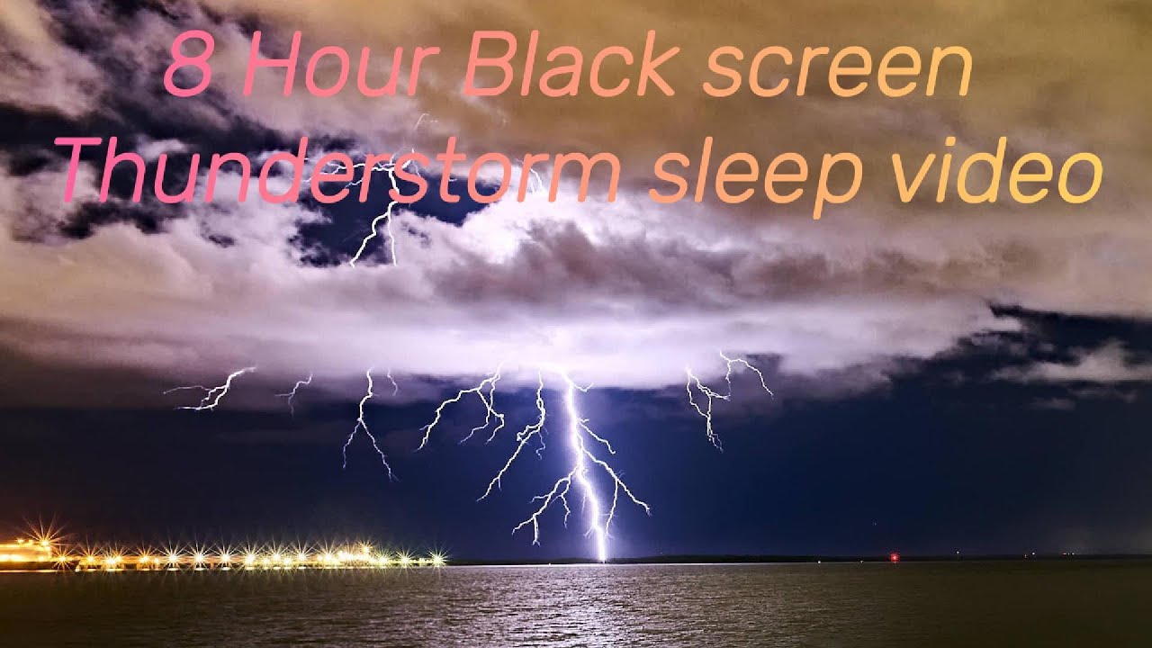 Black screen Thunder Storm for sleep - 8hours