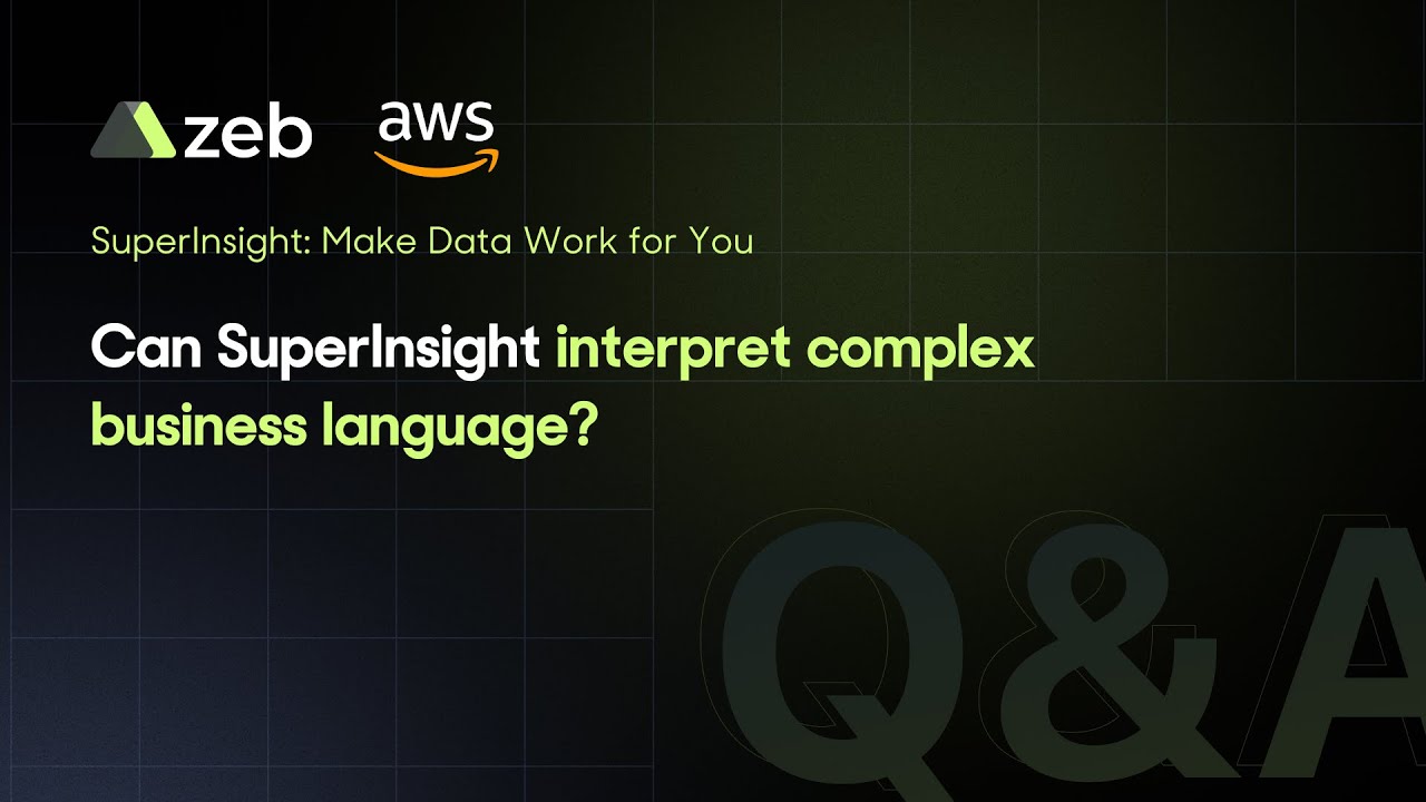 Can SuperInsight interpret complex business language?