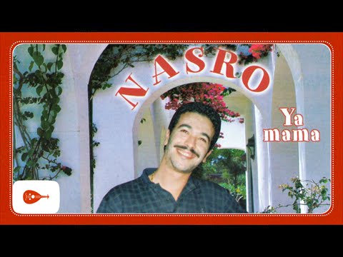 Nasro - Mouhal gualbak
