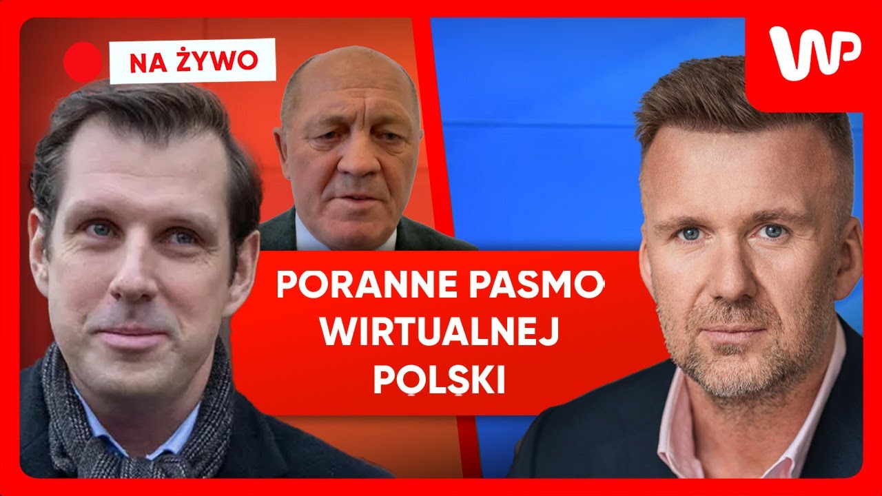 [NA ŻYWO] Poranne pasmo WP. Gośćmi: Tobiasz Bocheński, Marek Sawicki i Łukasz Pawłowski