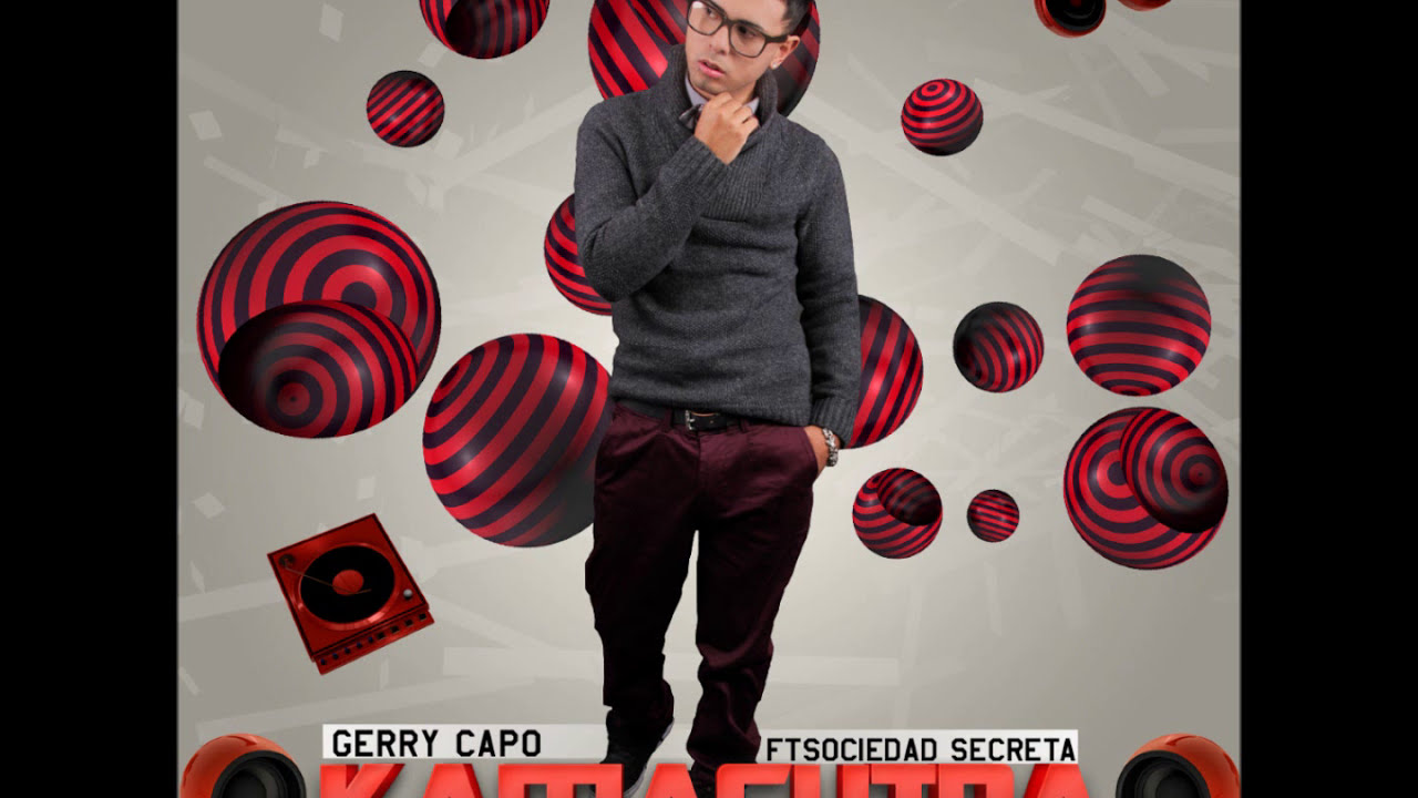 Gerry Capo ✘ Sociedad Secreta - KAMASUTRA