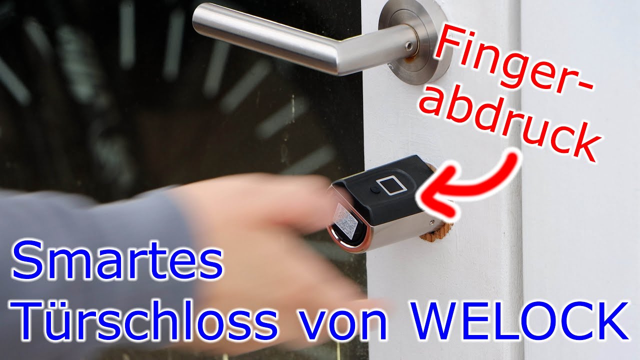 Tür mit Fingerabdruck öffnen // Smartes Schloss von WELOCK SECBN51