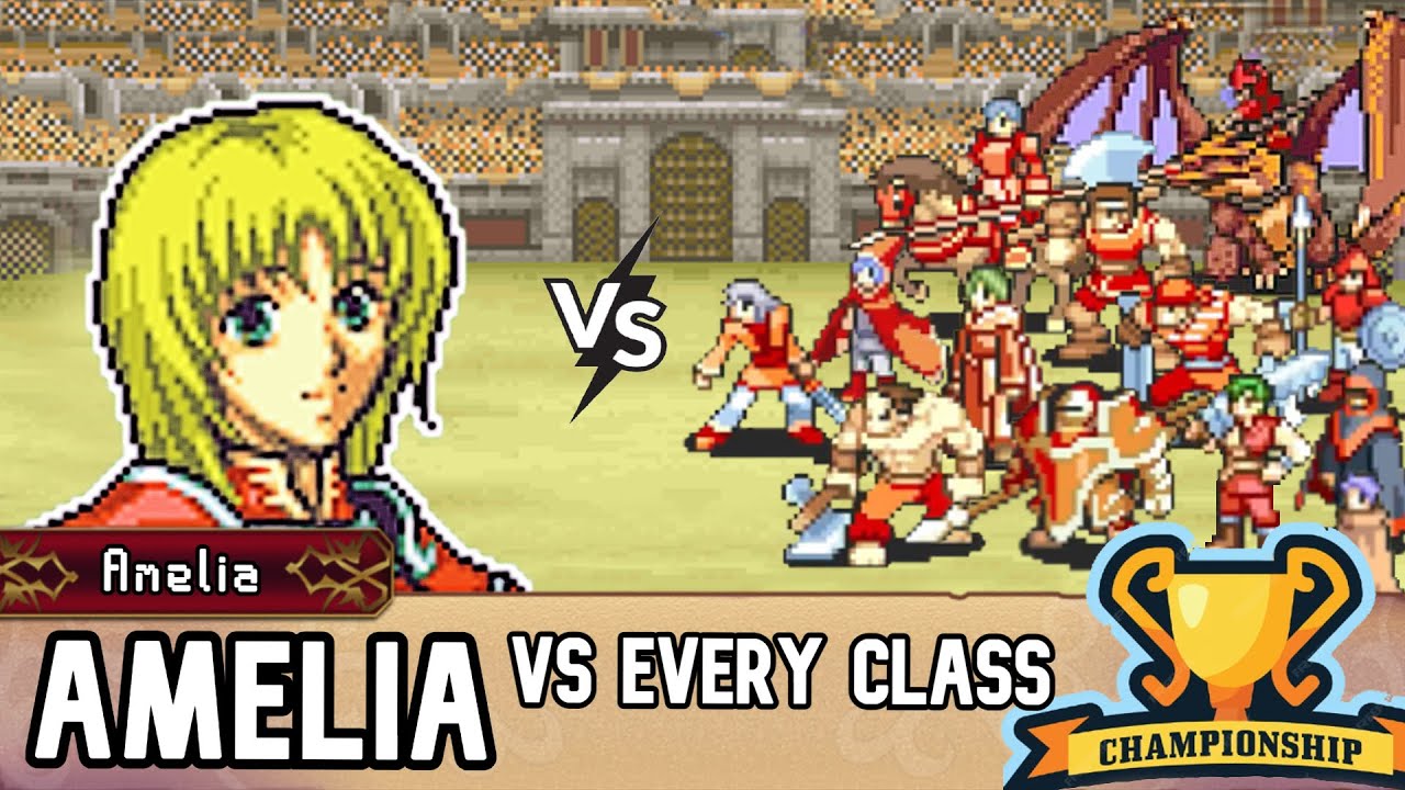 Can Amelia Beat EVERY Class In Fire Emblem?