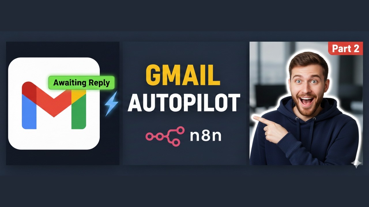 How to Automate Your Gmail with n8n (Part 2): Organize Sent Emails & Never Miss a Reply