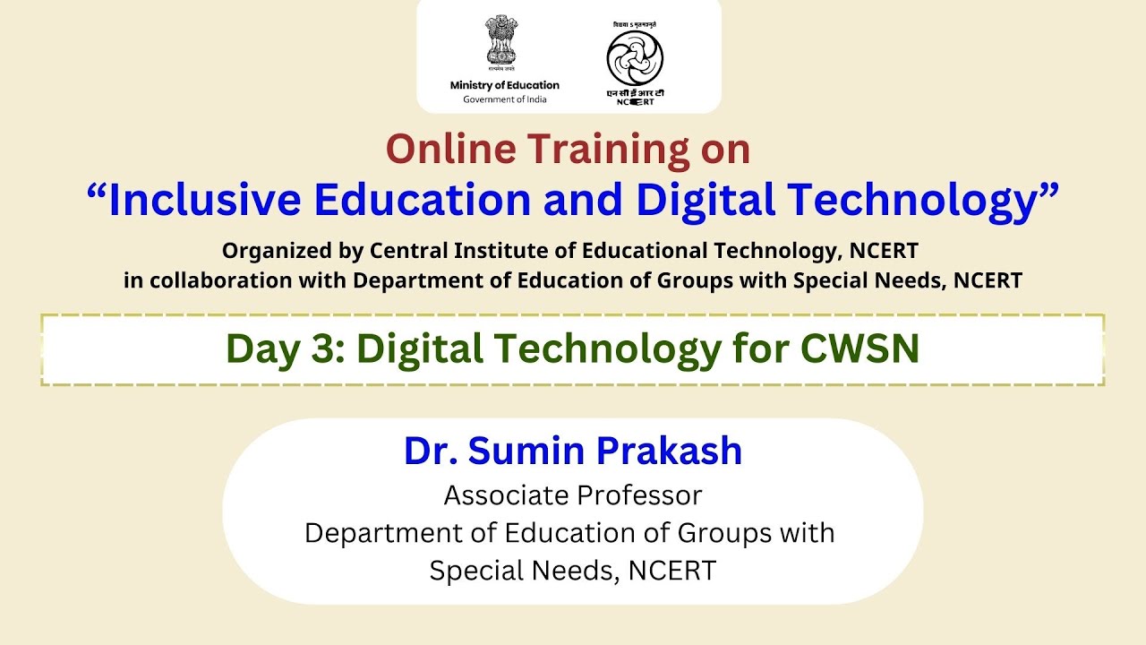 Day 3: Digital Technology for CWSN