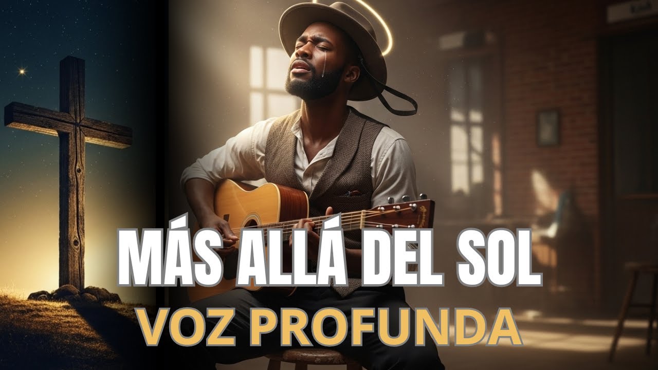 Más Allá del Sol ✝️  Blues Gospel | Voz Profunda y Espíritu Santo 🔥