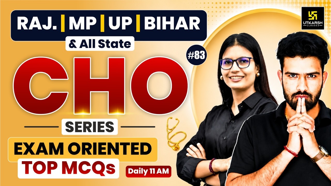 CHO Series 2026 #83 | All State CHO & Staff Nurse Exam | MP CHO Vacancy 2026 | Utkarsh Nursing