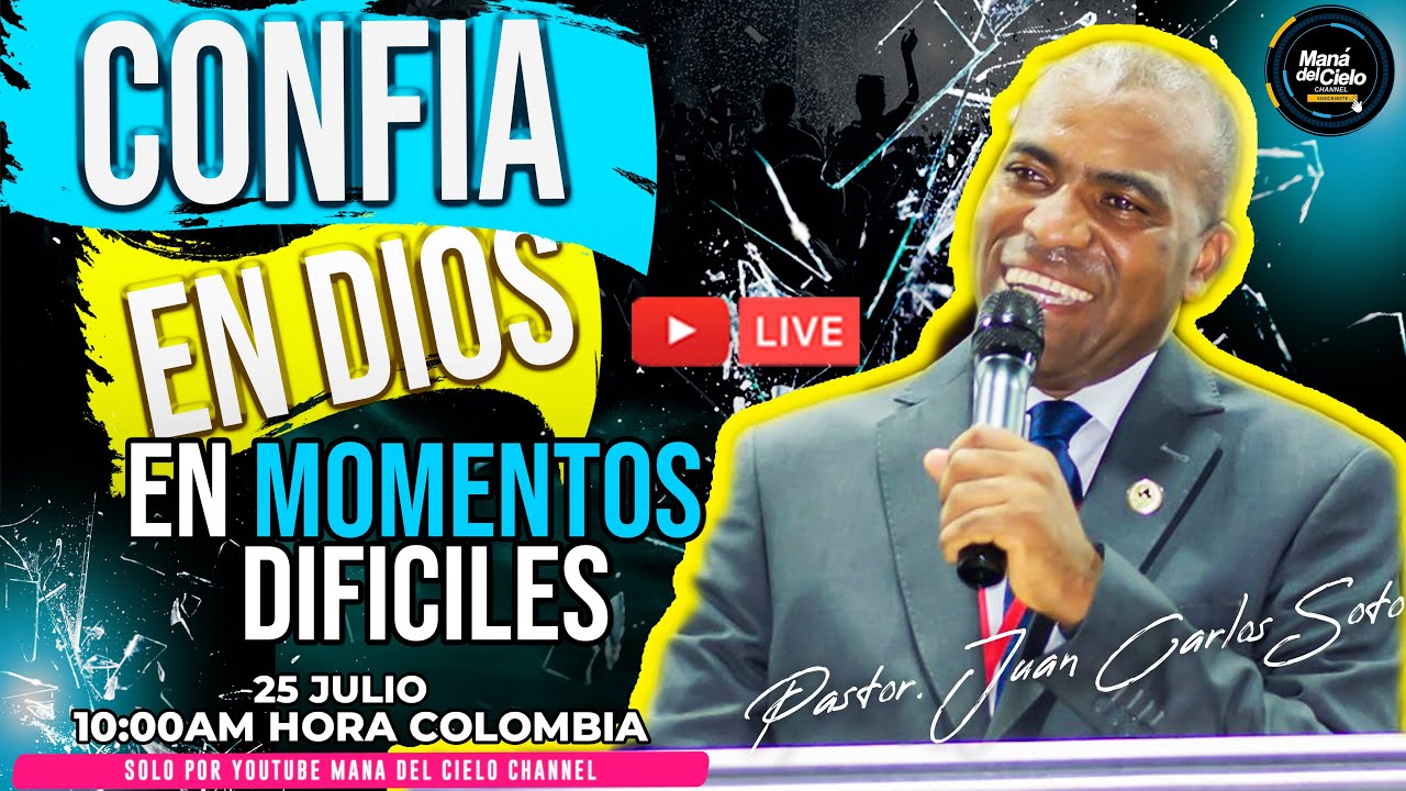 ***🔴EN VIVO🔴Como CONFIAR en MOMENTOS DIFICILES🙌🏻El te AYUDARÁ🔴PASTOR JUAN CARLOS SOTO